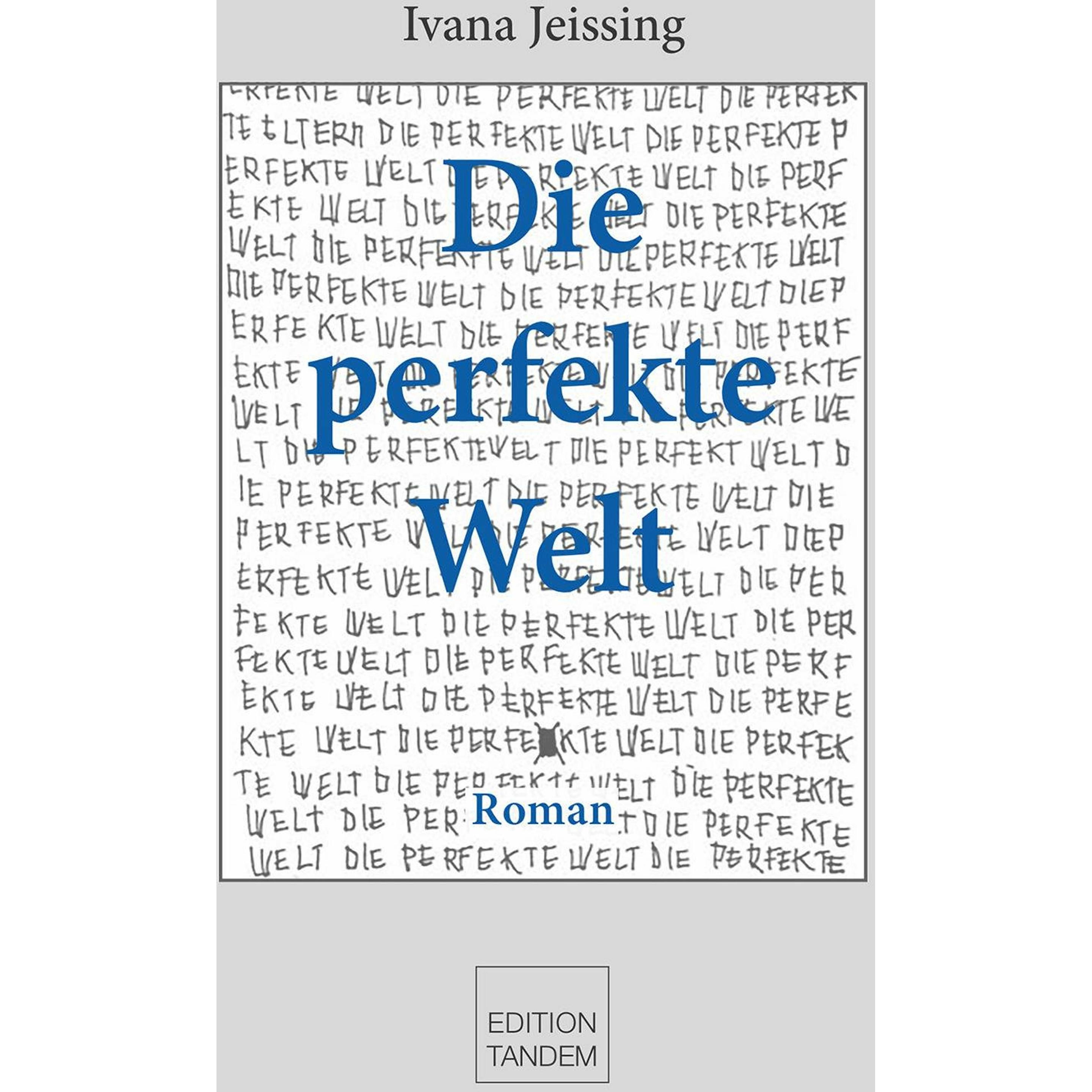 Ivana Jeissing, Belletristik von Ivana Jeissing