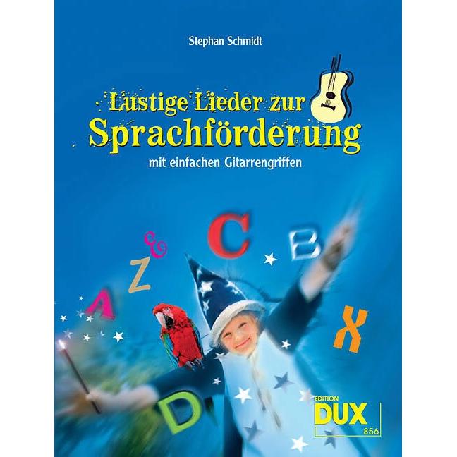 Lustige Lieder zur Sprachförderung, Fachbücher von Stephan Schmidt