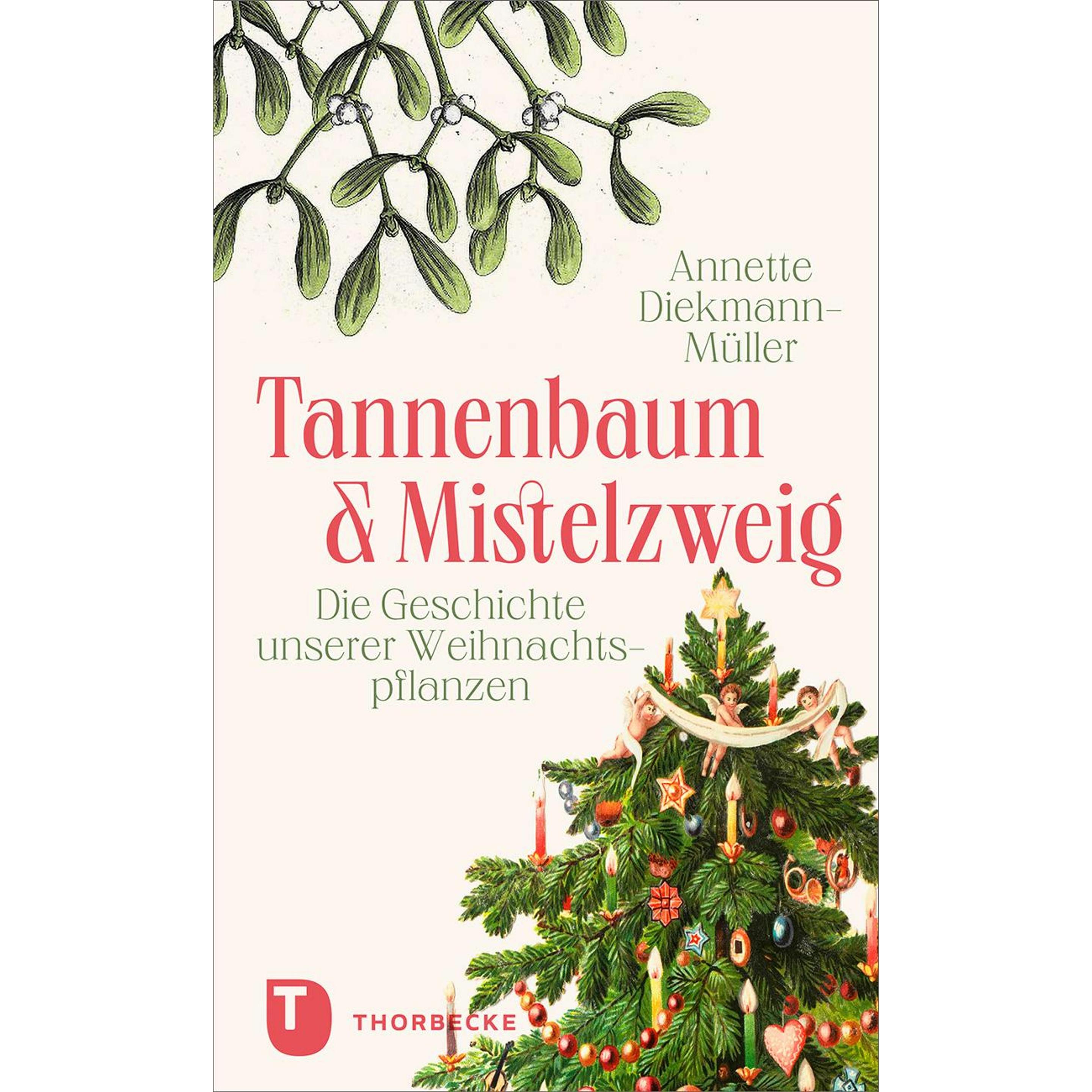 Tannenbaum und Mistelzweig, Kinderbücher von Annette Diekmann-Müller