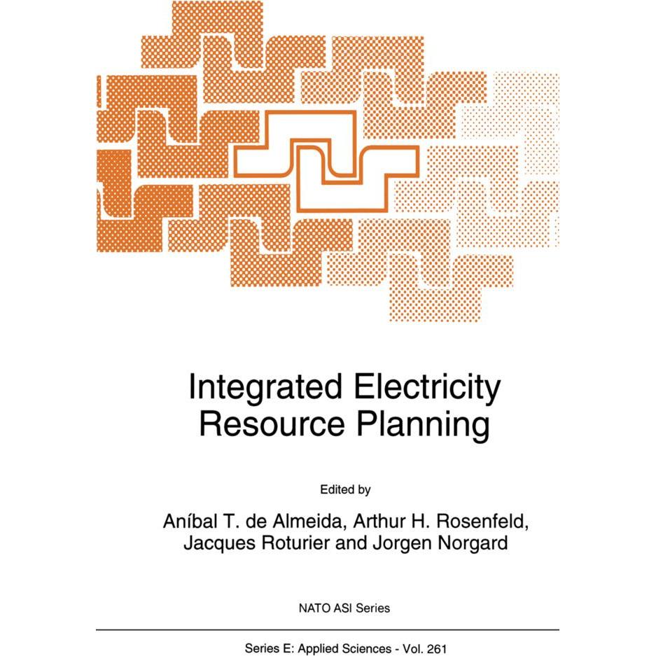 Integrated Electricity Resource Planning, Fachbücher von A. de Almeida, Arthur H. Rosenfeld, Jorgen Norgard, Jacques Rot...