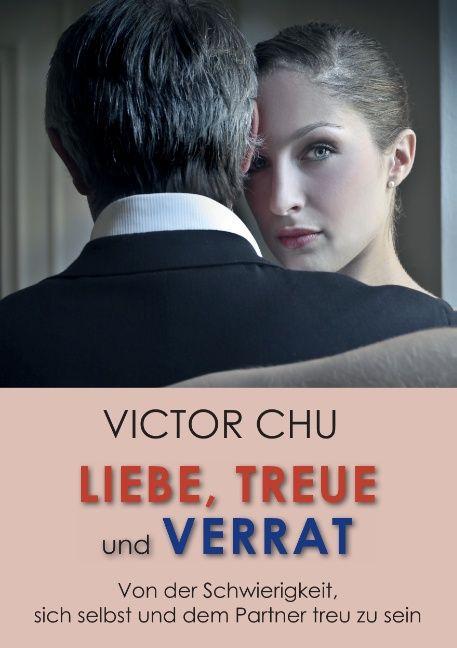 Produktbild Liebe, Treue und Verrat (Deutsch, Victor Chu, 2014)