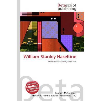 Thumbnail - William Stanley Haseltine, Fachbücher von Lambert M. Surhone, Miriam T. Timpledon, Susan F. Marseken