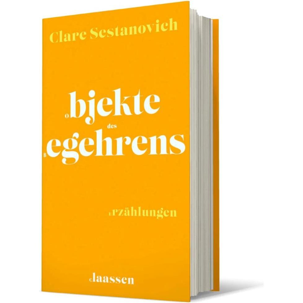 Thumbnail - Objekte des Begehrens, Belletristik von Clare Sestanovich