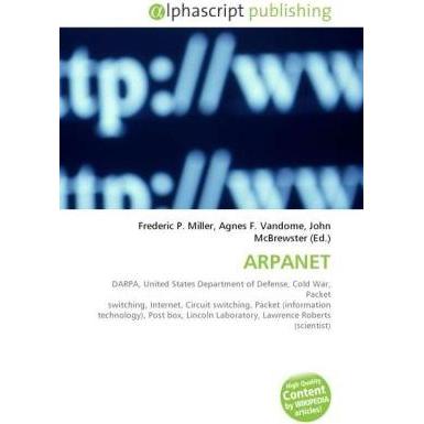 Arpanet, Fachbücher von Agnes F. Vandome, Frederic P. Miller, John McBrewster