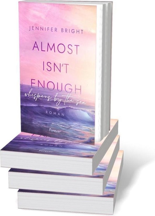 Produktbild Almost isn't enough. Whispers by the Sea (Secrets of Ferley 1) (Deutsch, Jennifer Bright, 2024)