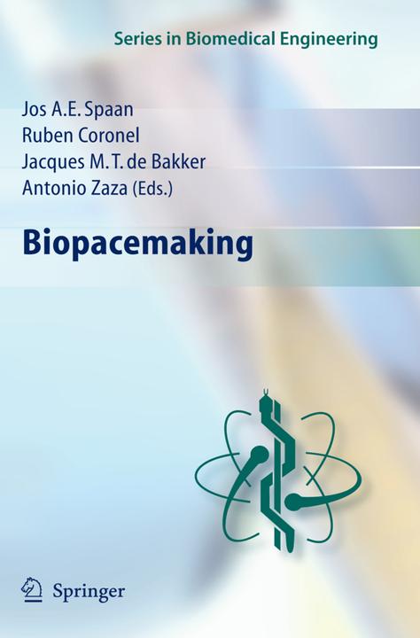 Biopacemaking (Antonio Zaza, J.A.E Spaan, Jacques M. T. de Bakker, Ruben Coronel, 2010)