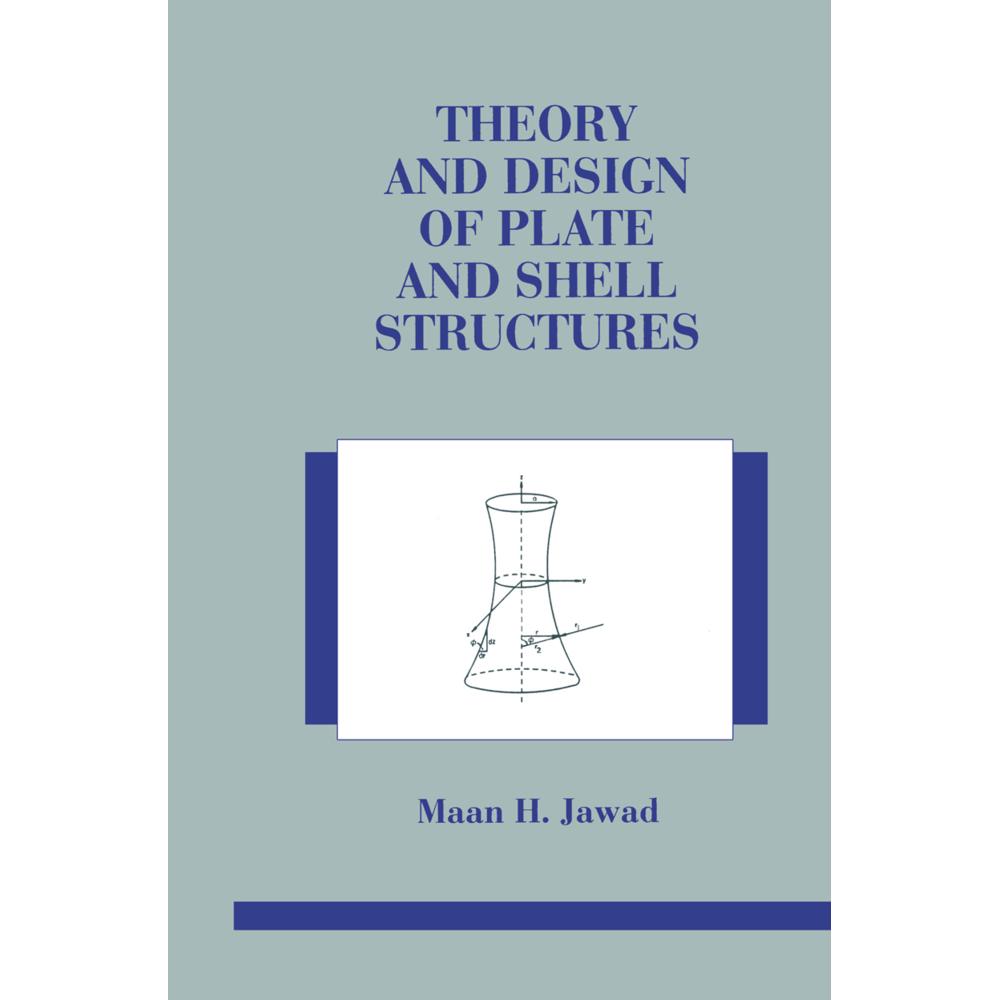 Theory and Design of Plate and Shell Structures, Fachbücher