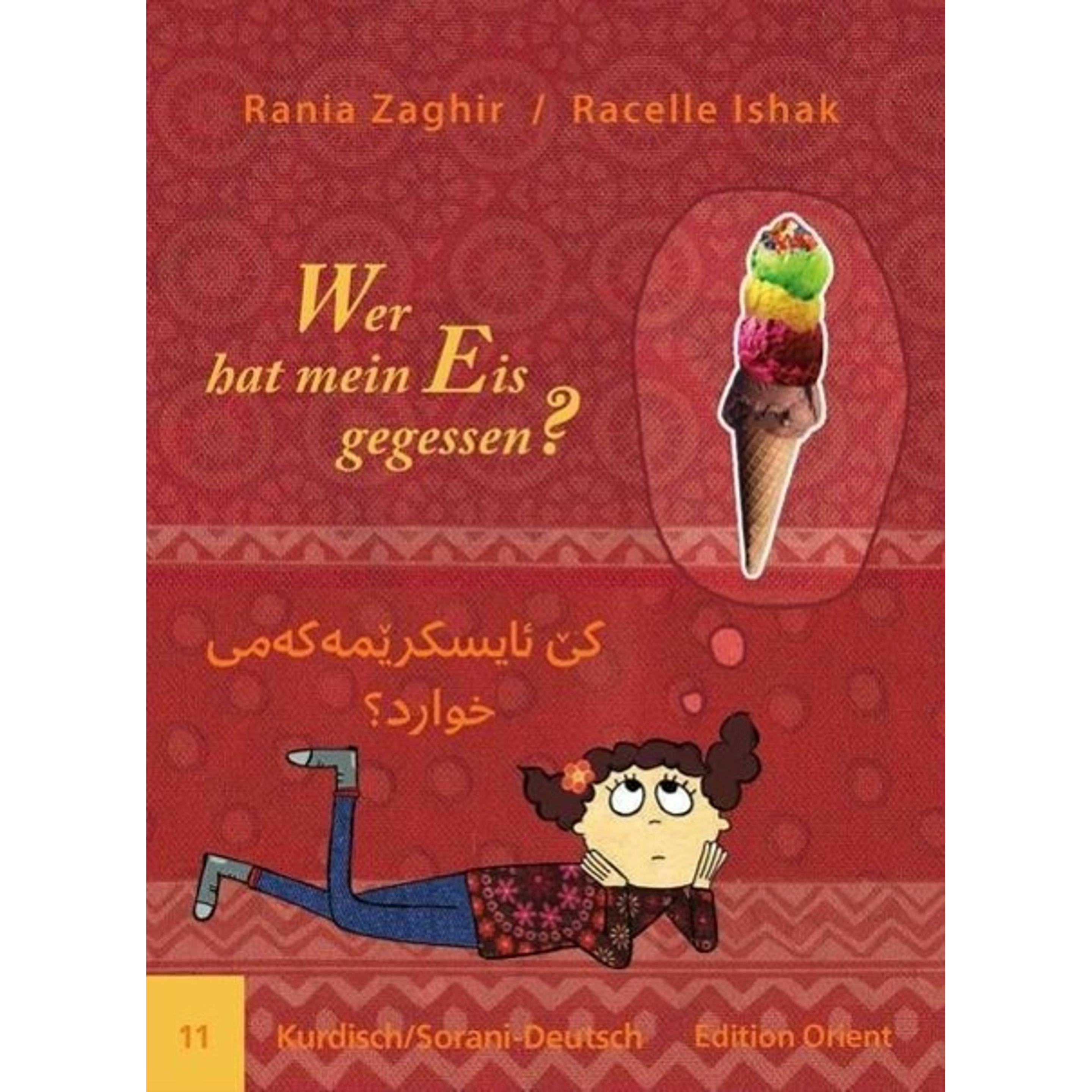 Wer hat mein Eis gegessen? 11, Kinderbücher von Hallow Salam, Petra Dünges, Racelle Ishak, Rania Zaghir