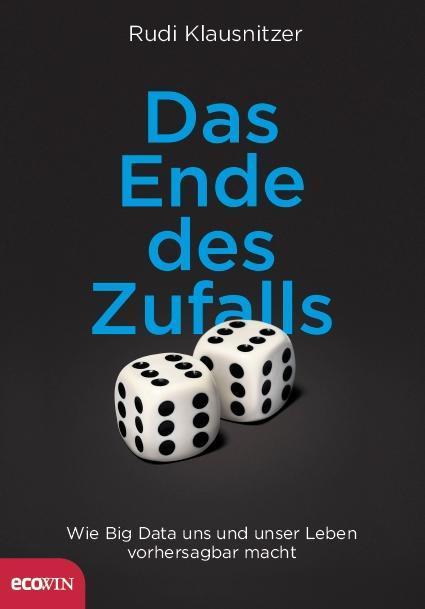 Produktbild Das Ende des Zufalls (Deutsch, Rudi Klausnitzer, 2013)