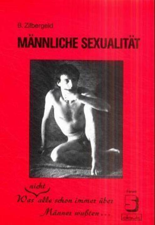 Produktbild Männliche Sexualität (Deutsch, Petra Budke, Bernie Zilbergeld, Peter Zygowski, 2000)