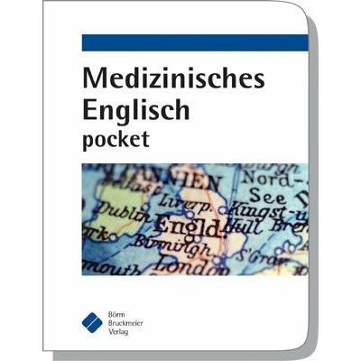 Medizinisches Englisch pocket, Fachbücher von S. Schulze, A. Schütze, Ch. Knopp, Lucius Passani, D. Lorenz-Struve