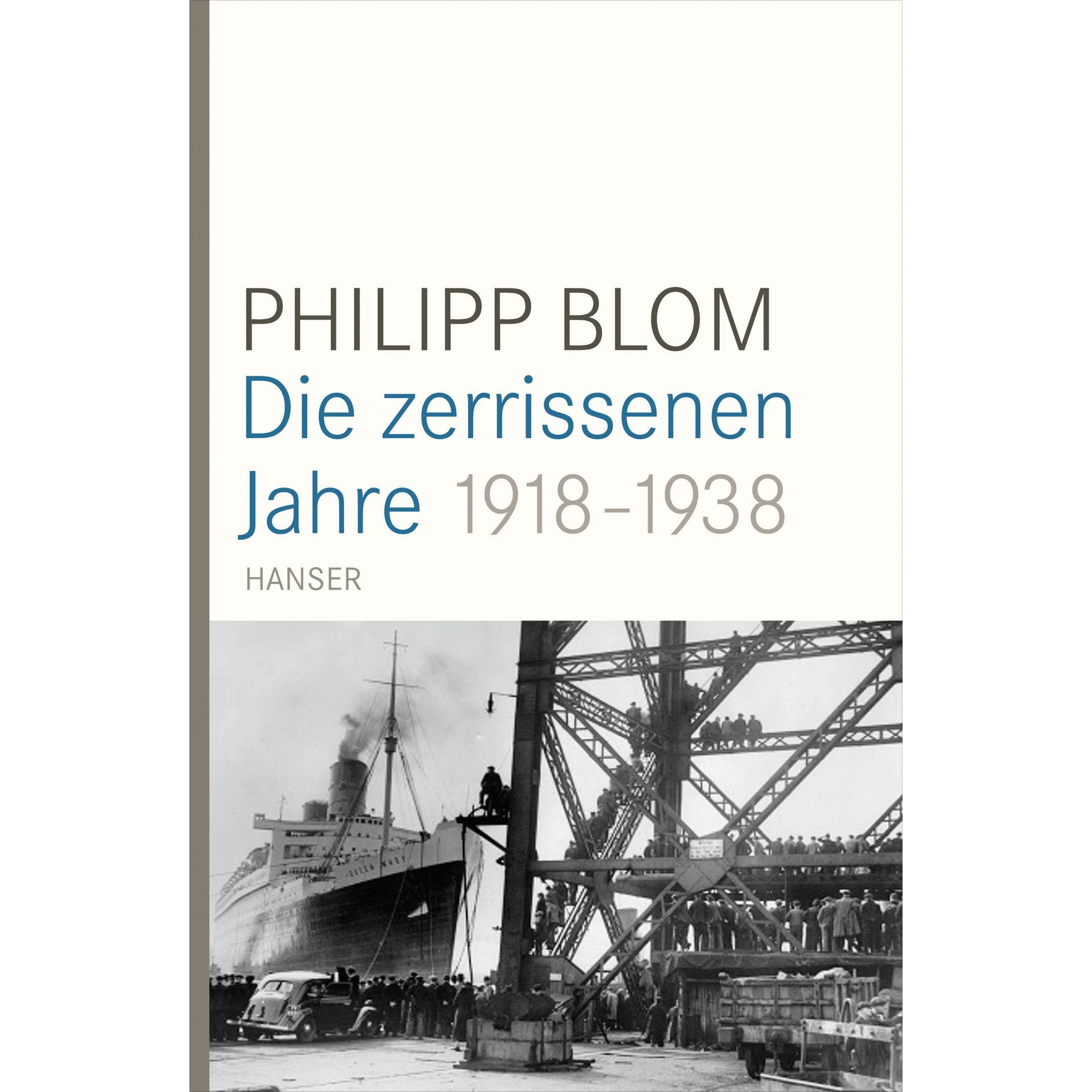 Die zerrissenen Jahre 1918-1938, Sachbücher von Philipp Blom