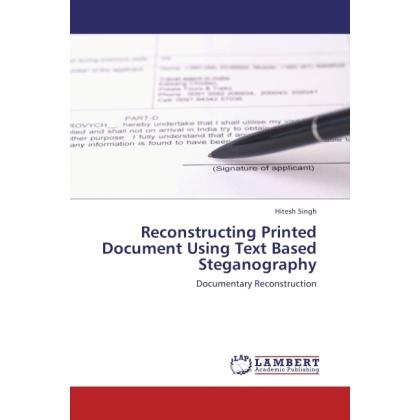 Reconstructing Printed Document Using Text Based Steganography, Fachbücher