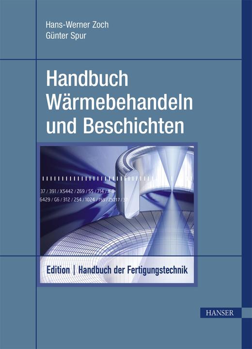 Produktbild Handbuch Wärmebehandeln und Beschichten (Deutsch, 2015)