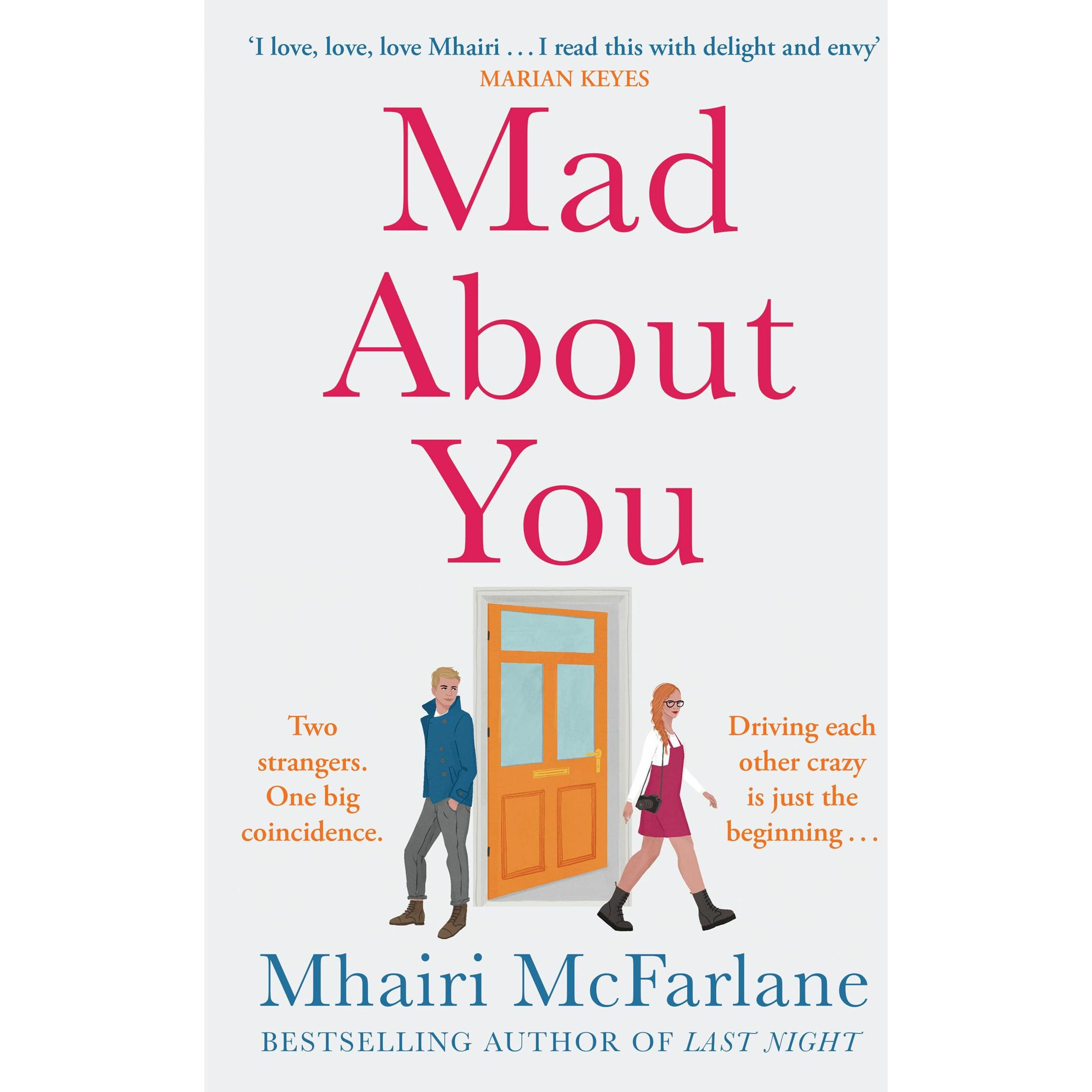 Mad About You, Belletristik von McFarlane Mhairi
