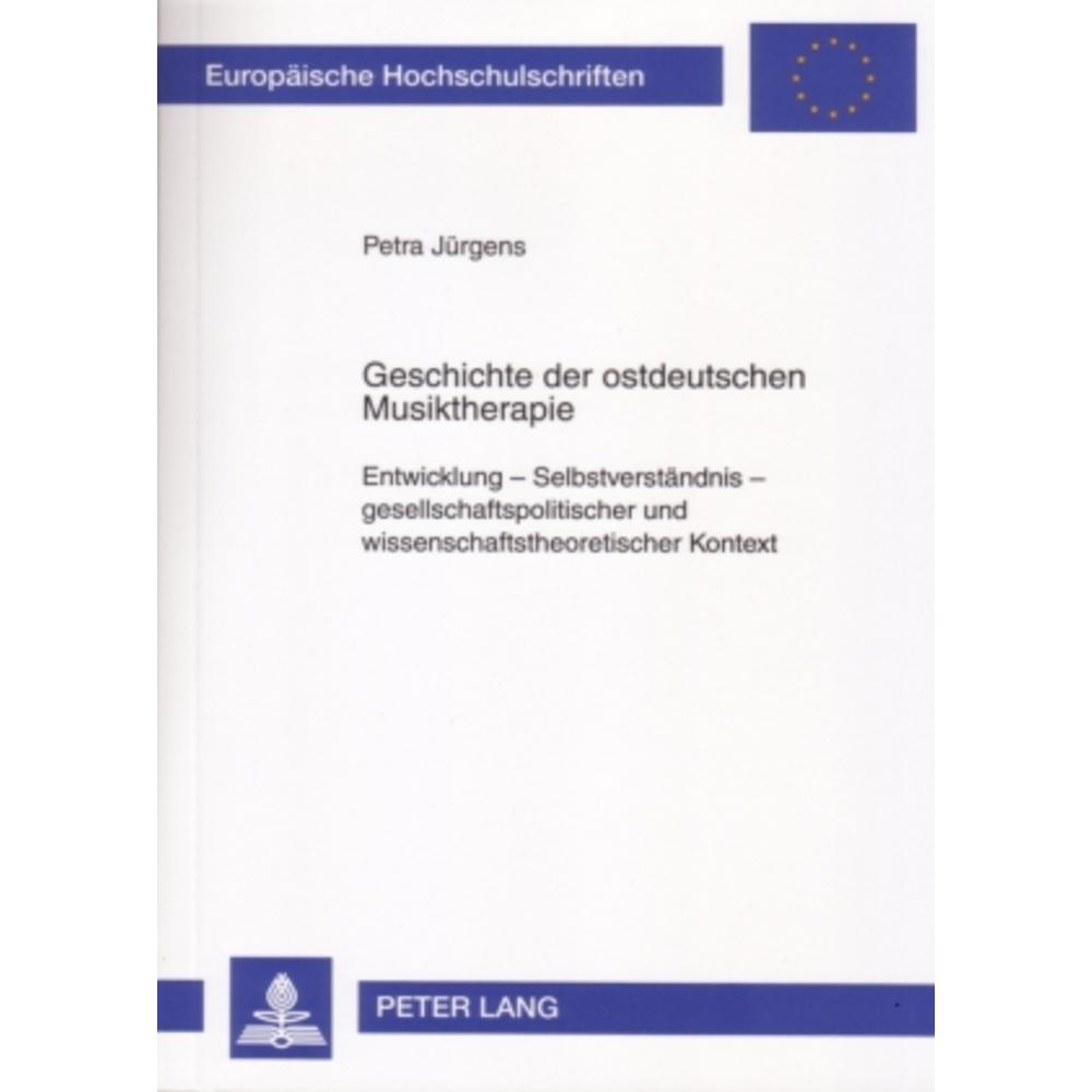 Geschichte der ostdeutschen Musiktherapie, Fachbücher von Petra Jürgens