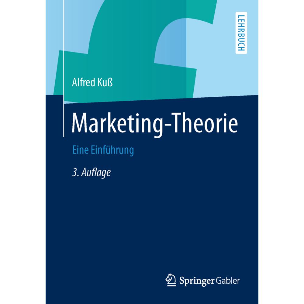 Marketing-Theorie, Fachbücher von Alfred Kuss