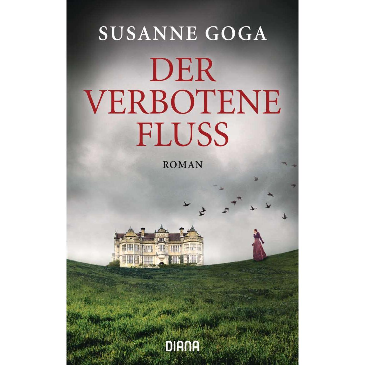 Der verbotene Fluss, Belletristik von Susanne Goga