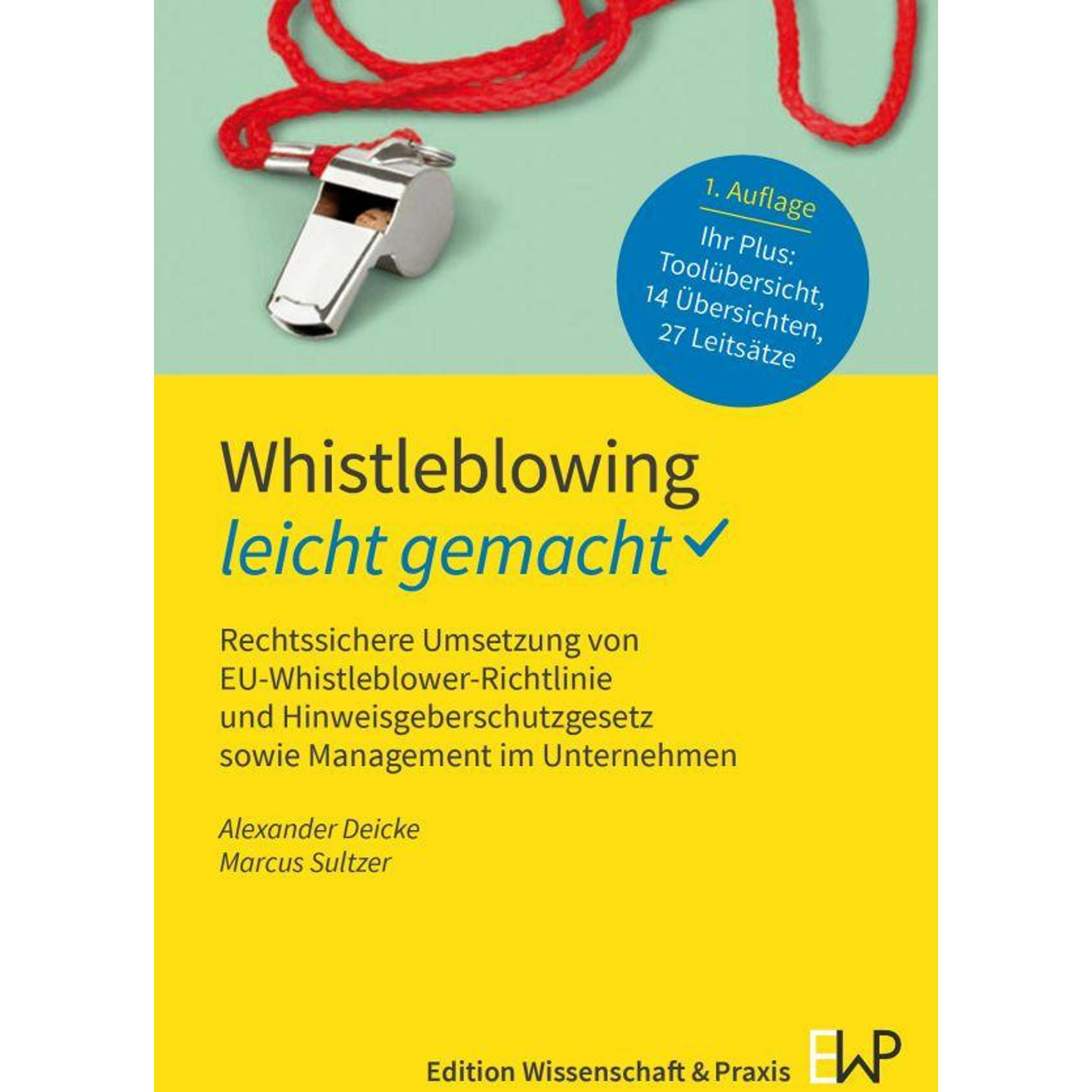 Whistleblowing - leicht gemacht, Fachbücher von Alexander Deicke, Marcus Sultzer