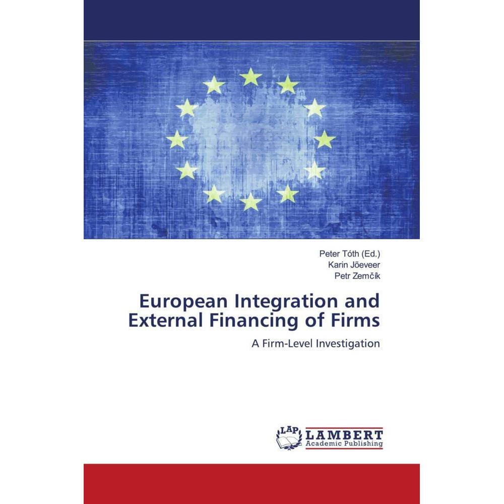 European Integration and External Financing of Firms, Fachbücher