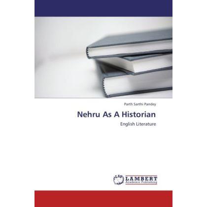 Nehru As A Historian, Fachbücher