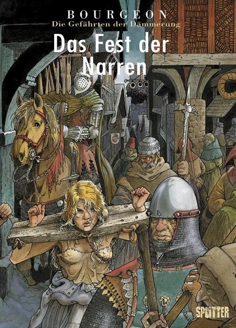 Produktbild Die Gefährten der Dämmerung 03. Das Fest der Narren (Deutsch, François Bourgeon, Ute Eichler, 2010)