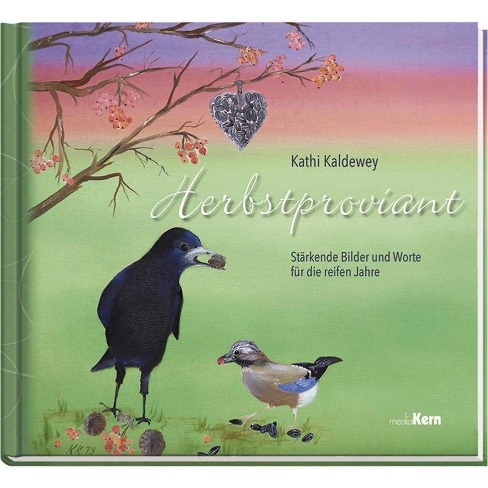 Herbstproviant, Belletristik von Kathi Kaldewey