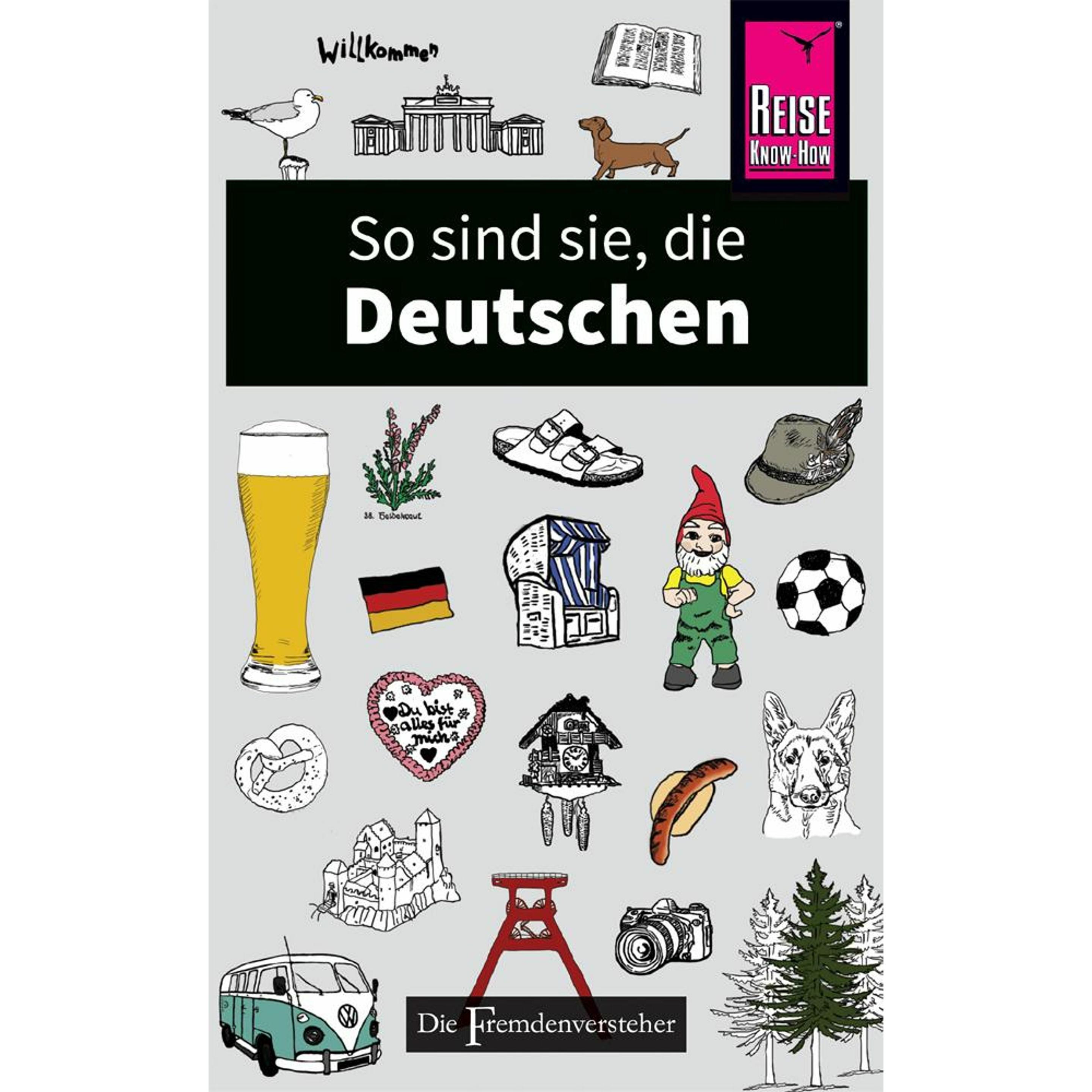 So sind sie, die Deutschen, Ratgeber von Ben Barkow