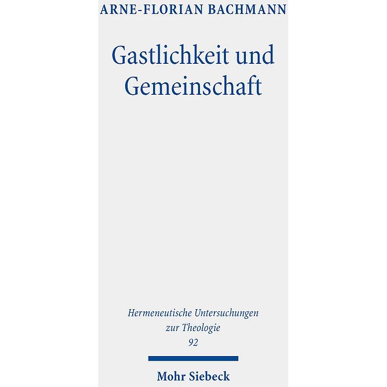 Thumbnail - Gastlichkeit und Gemeinschaft, Fachbücher von Arne-Florian Bachmann