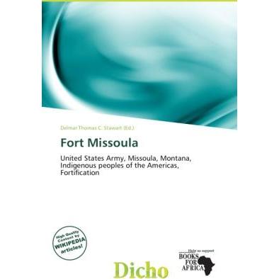 Fort Missoula, Fachbücher