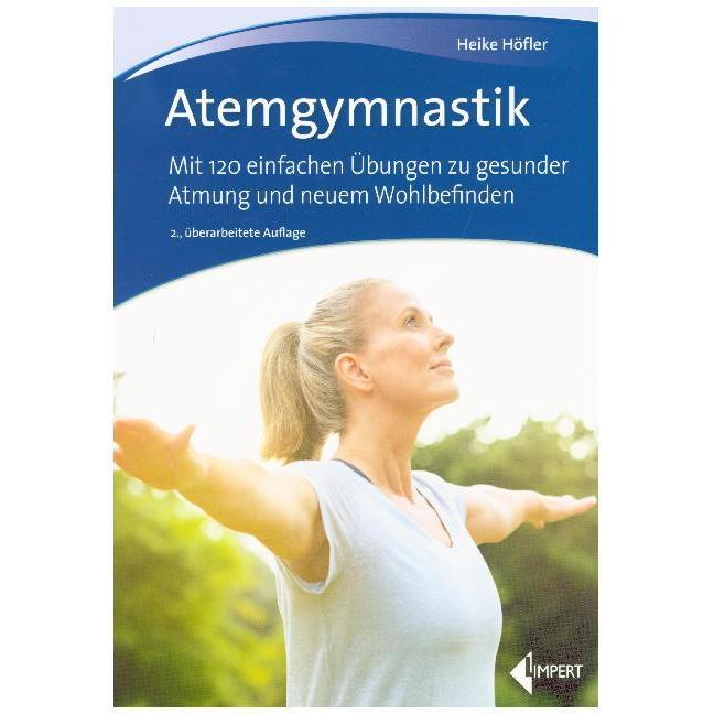 Atemgymnastik, Ratgeber von Heike Höfler