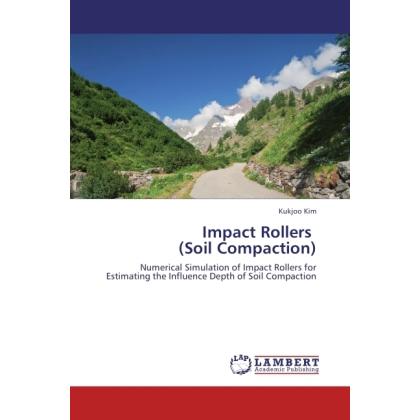 Impact Rollers (Soil Compaction), Fachbücher von Kukjoo Kim