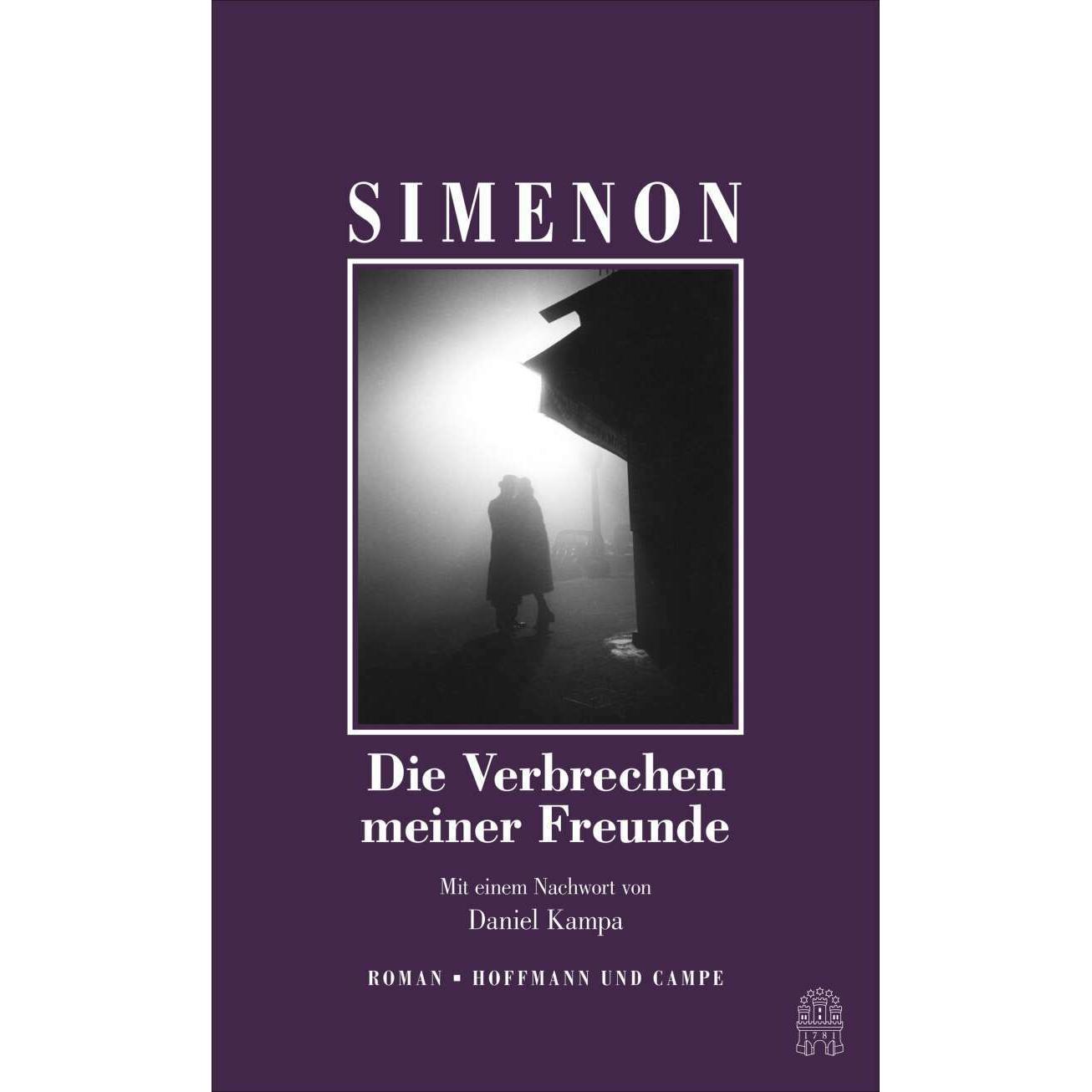 Die Verbrechen meiner Freunde, Belletristik von Georges Simenon