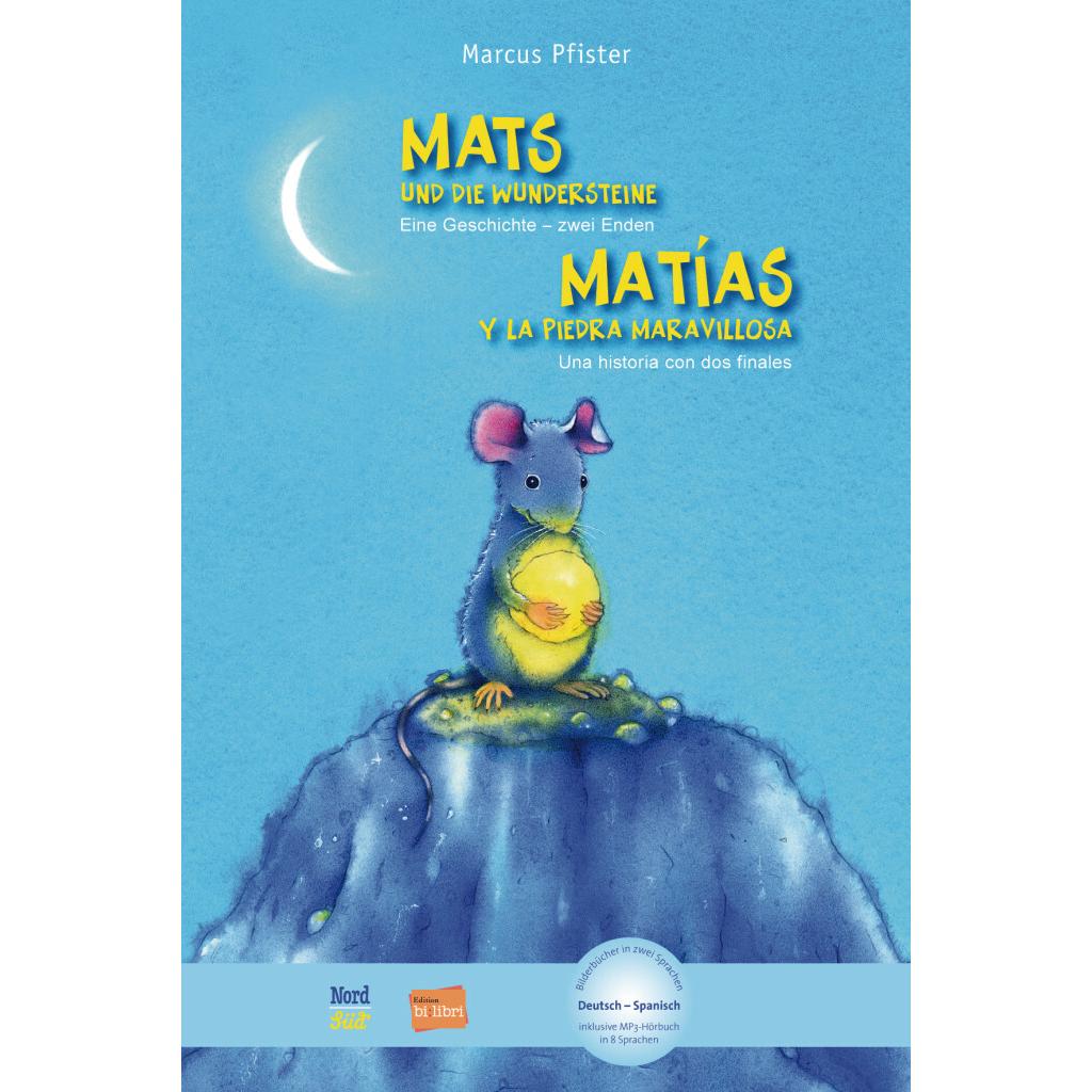 Mats und die Wundersteine, Kinderbücher von Marcus Pfister