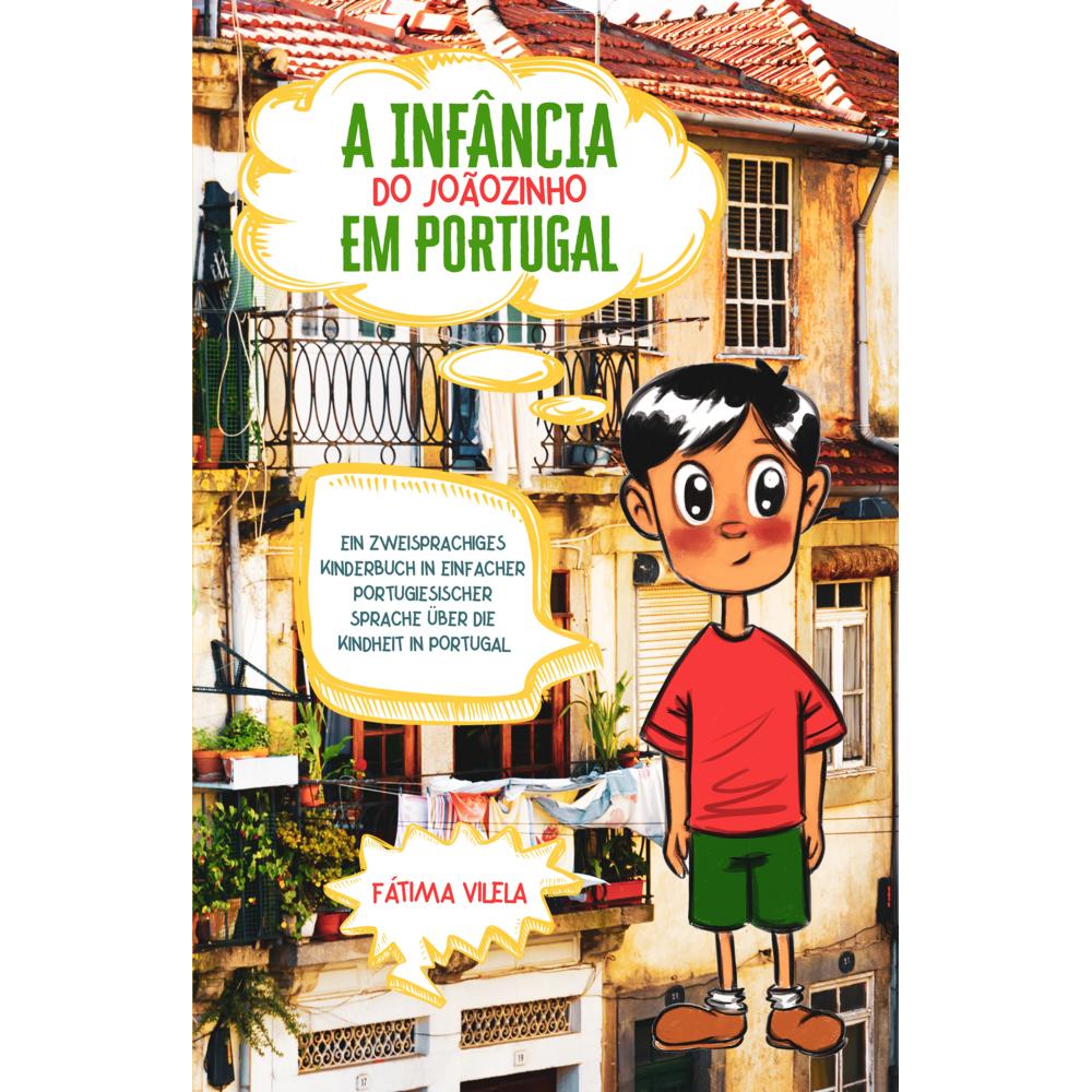 Vilela:A Infância do Joãozinho em Portu, Kinderbücher