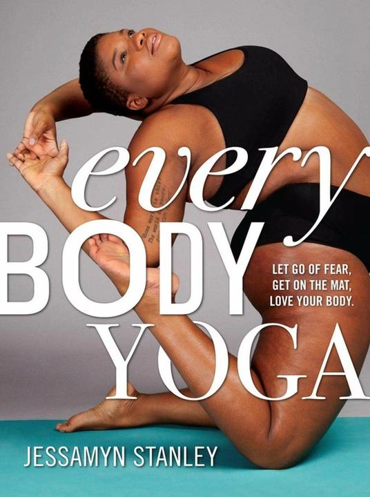Produktbild Every Body Yoga (Englisch, Jessamyn Stanley, 2017)