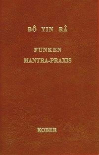 Produktbild Bô Yin Râ: Funken /Mantra-Praxis (Deutsch, 1999)
