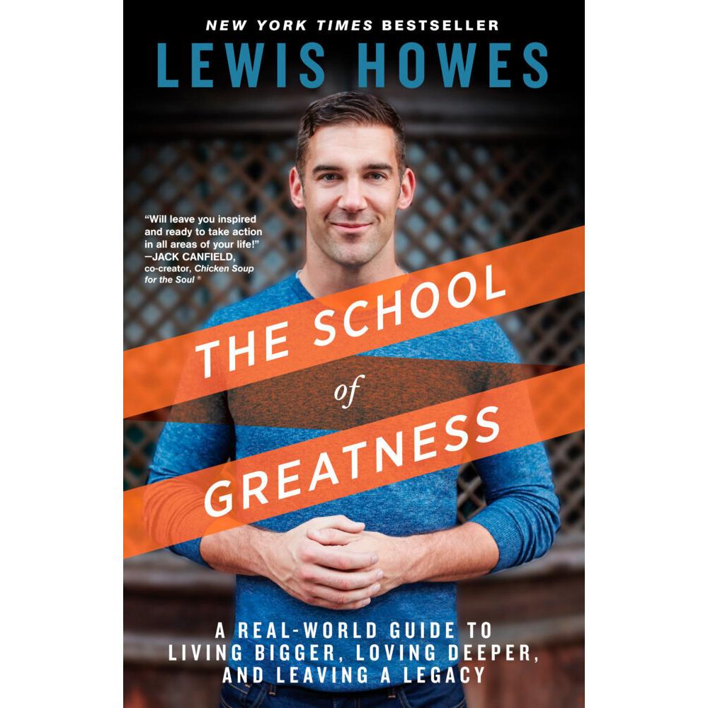 The School of Greatness, Ratgeber von Lewis Howes