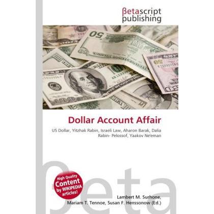 Dollar Account Affair, Fachbücher von Mariam T. Tennoe, Lambert M. Surhone, Susan F. Henssonow