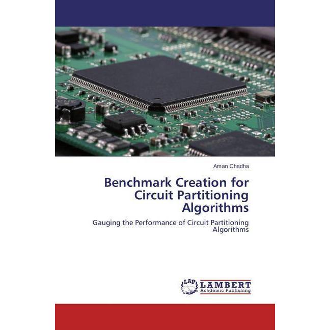 Benchmark Creation for Circuit Partitioning Algorithms, Fachbücher