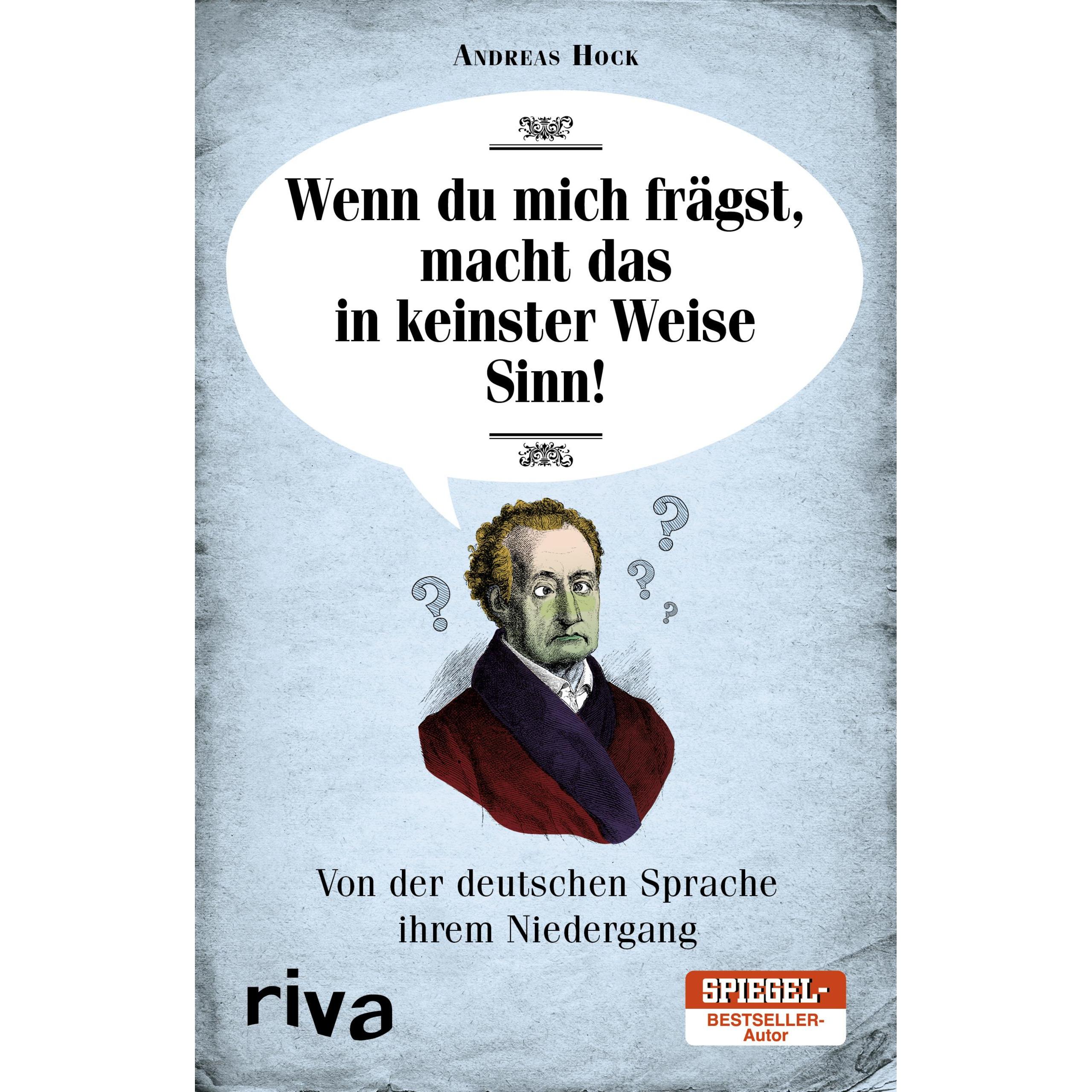 Wenn du mich frägst, macht das in keinster Weise Sinn, Fachbücher von Andreas Hock