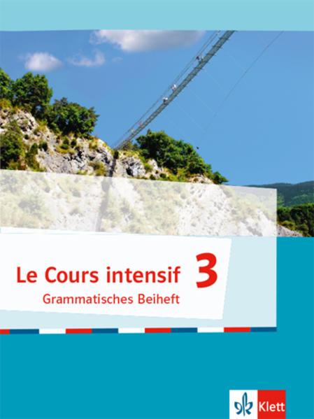 Immagine prodotto Le Cours intensif 3. Grammatisches Beiheft 3. Lernjahr (Tedesco, Francese, Dieter, Kunert, 2018)