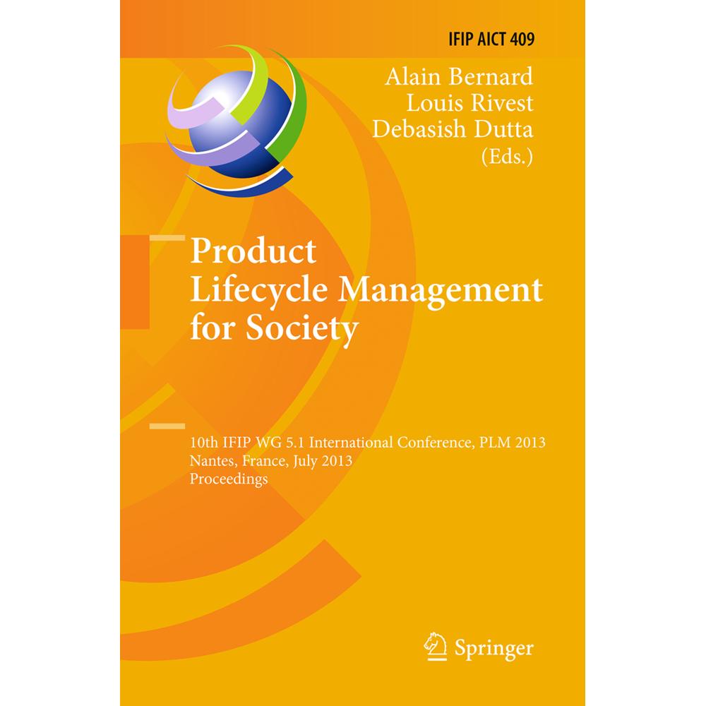Product Lifecycle Management for Society, Fachbücher von Louis Rivest, Alain Bernard, Debasish Dutta