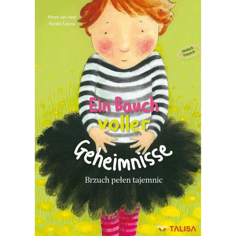 Ein Bauch voller Geheimnisse (Deutsch-Polnisch), Kinderbücher von Nynke Talsma, Aylin Keller, Pimm van Hest