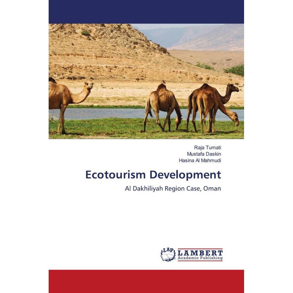 Ecotourism Development, Fachbücher von Raja Tumati, Hasina Al Mahmudi, Mustafa Daskin