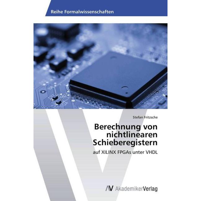 Berechnung von nichtlinearen Schieberegistern, Fachbücher von Stefan Fritzsche