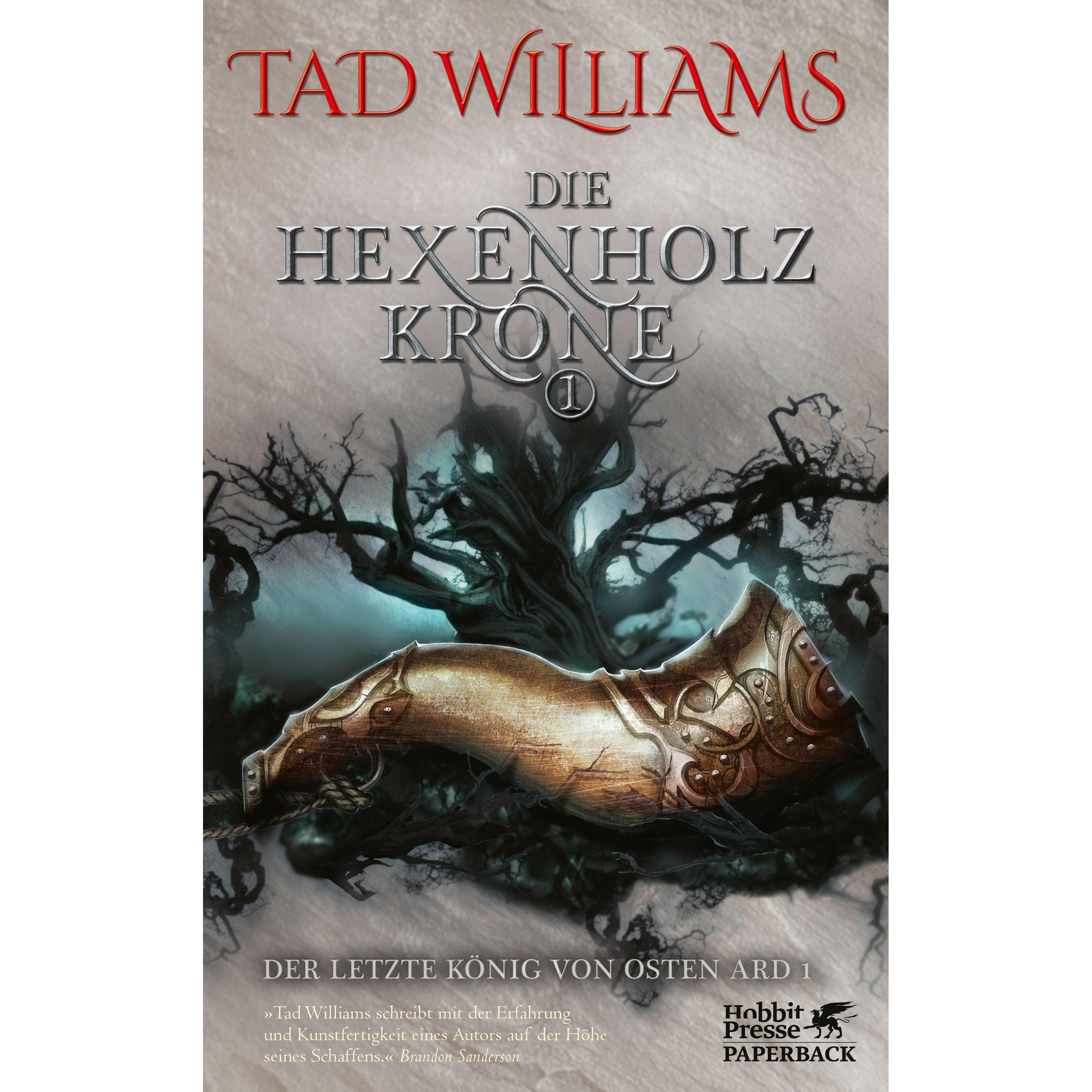 Die Hexenholzkrone 1, Belletristik von Cornelia Holfelder-von der Tann, Wolfram Ströle, Tad Williams