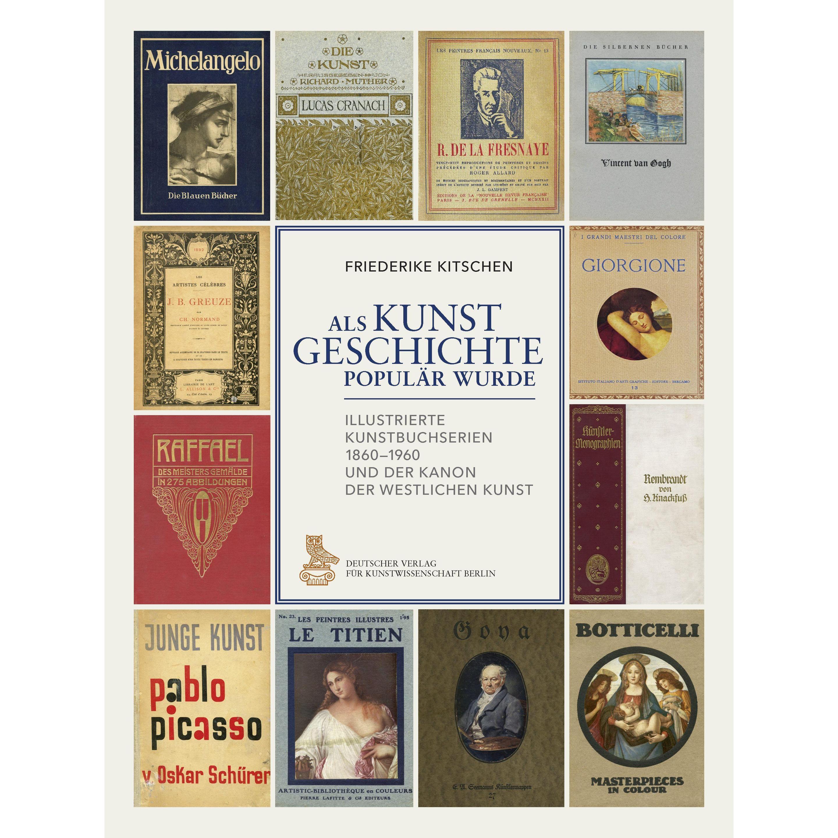 Als Kunstgeschichte populär wurde, Fachbücher von Friederike Kitschen