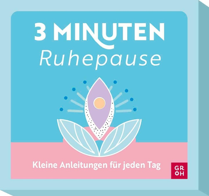 Produktbild 3-Minuten-Ruhepause (Deutsch, Groh, 2024)