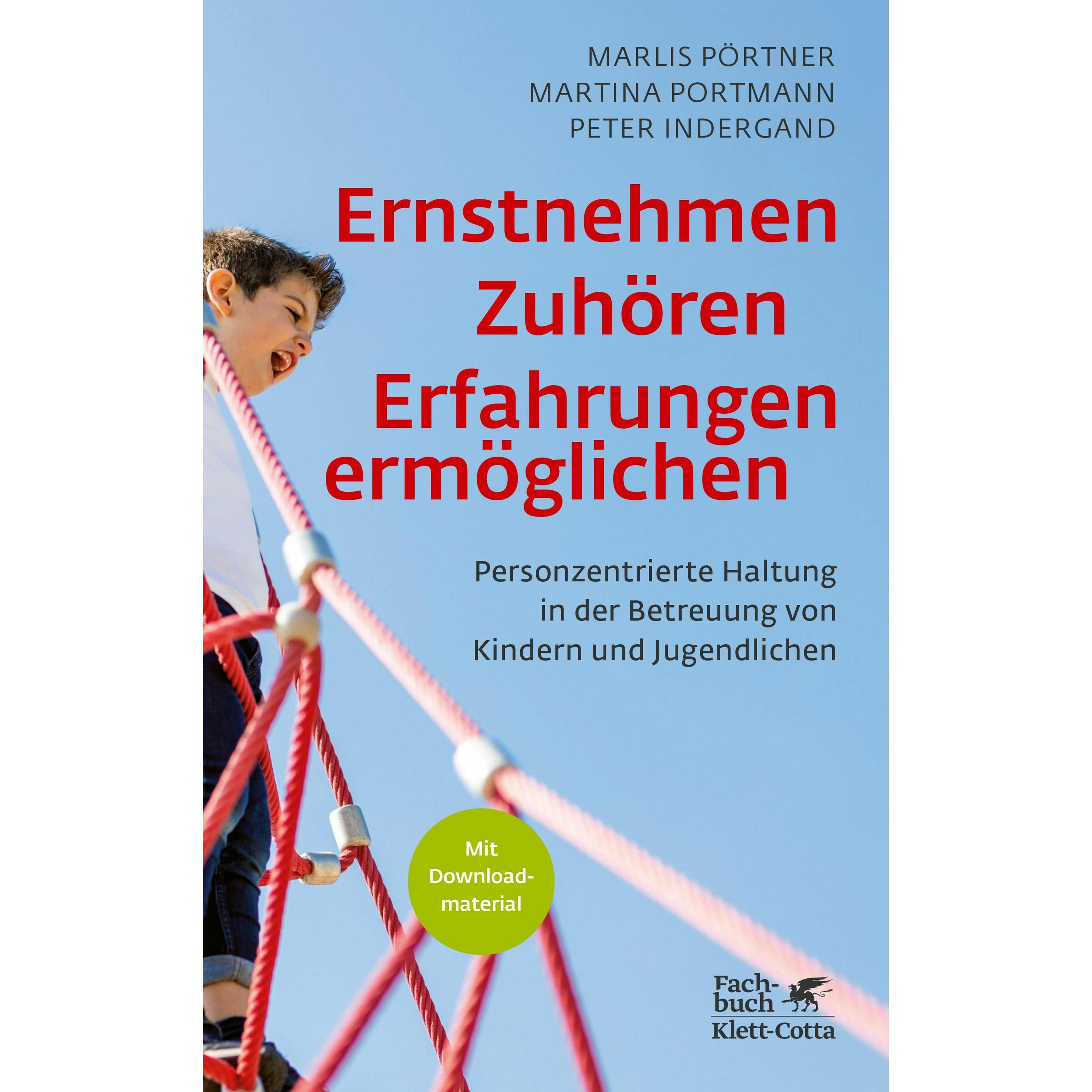 Ernstnehmen – Zuhören – Erfahrungen ermöglichen, Fachbücher von Marlis Pörtner